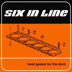 Six In Line (FRA) : Head Gasket for the Devil